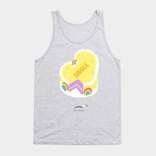 single life Tank Top